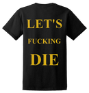 IMPALED NAZARENE - 'Let's Fucking Die' T-Shirt