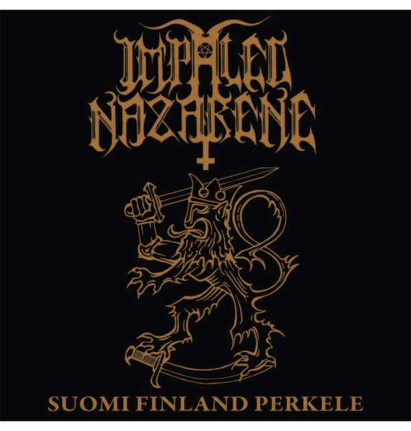 IMPALED NAZARENE - 'Suomi Finland Perkele 2015' CD