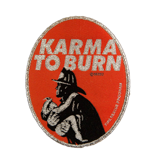 KARMA TO BURN - 'Fireman' Patch