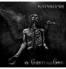 KATAKLYSM - 'Of Ghosts And Gods' CD