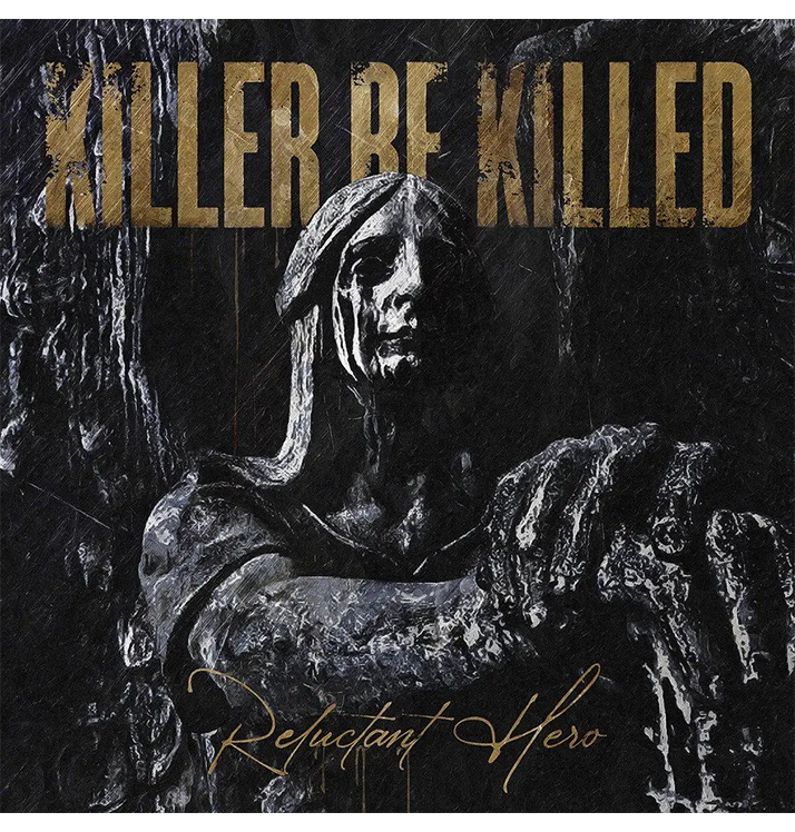 KILLER BE KILLED - 'Reluctant Hero' CD