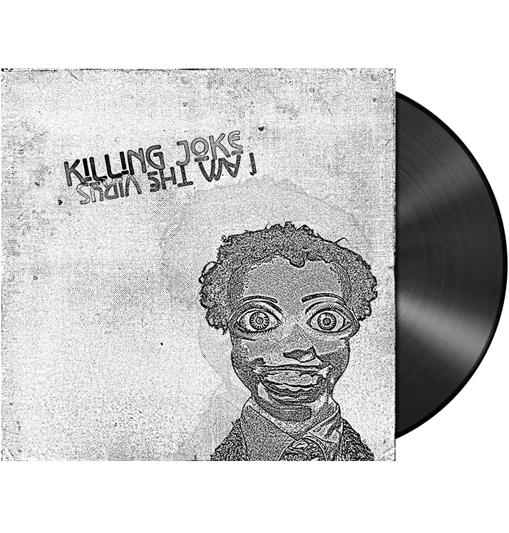 KILLING JOKE - 'I Am The Virus' LP