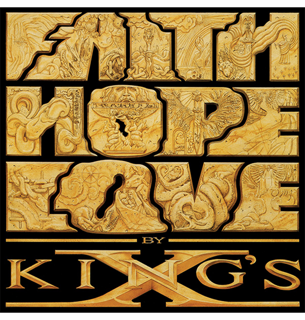 KING'S X - 'Faith Hope Love' DigiCD