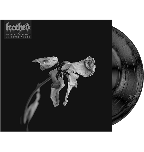 LEECHED - 'To Dull The Blades Of Your Abuse' LP