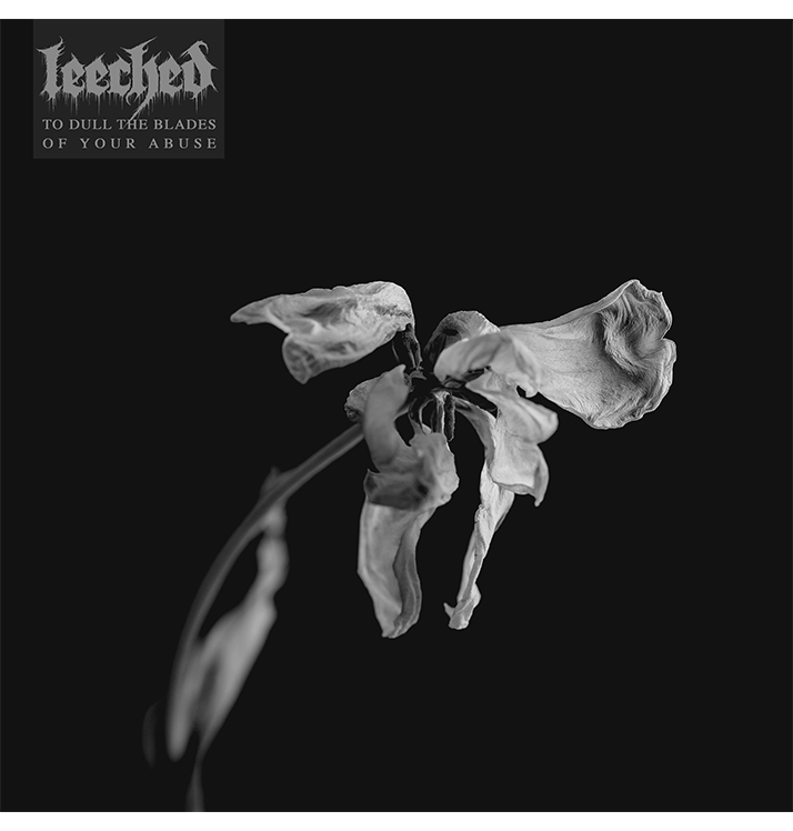 LEECHED - 'To Dull The Blades Of Your Abuse' CD