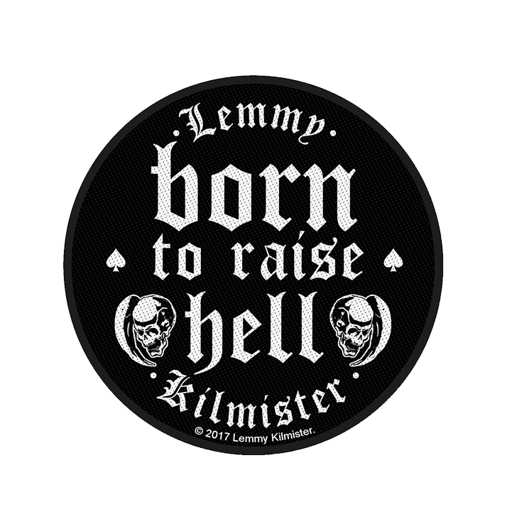 LEMMY - 'Born To Raise Hell' Patch