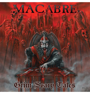 MACABRE - 'Grim Scary Tales' CD