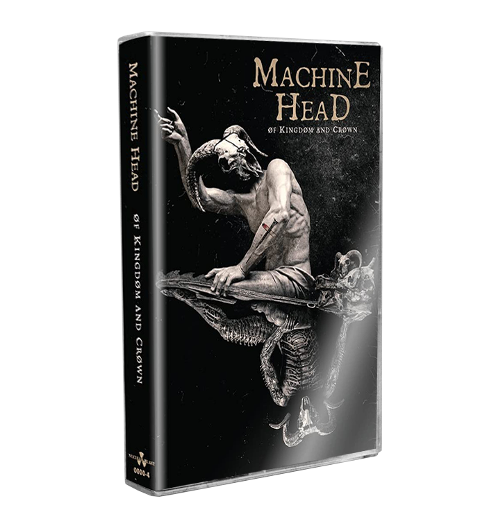 MACHINE HEAD - 'Of Kingdom And Crown' Cassette