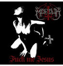MARDUK - 'Fuck Me Jesus' MCD