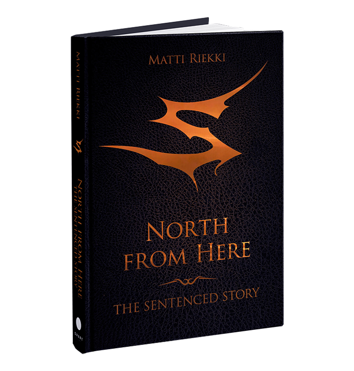 SENTENCED - 'North From Here - The Sentenced Story' Book