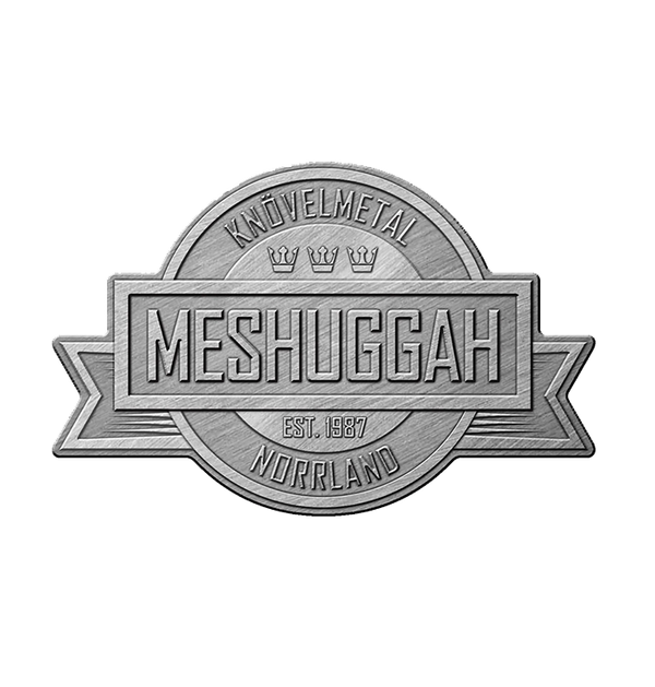 MESHUGGAH - 'Crest' Metal Pin