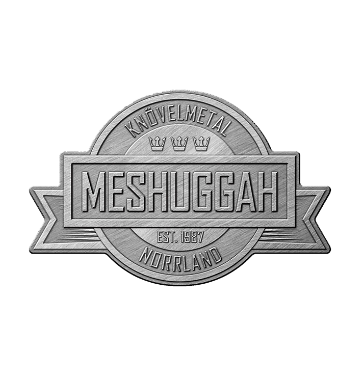 MESHUGGAH - 'Crest' Metal Pin
