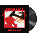 METALLICA - 'Kill 'em All' LP (Black)
