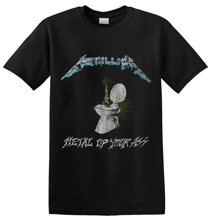 METALLICA - 'Metal Up Your Ass' T-Shirt