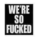 METALLICA - 'We're So Fucked' Patch