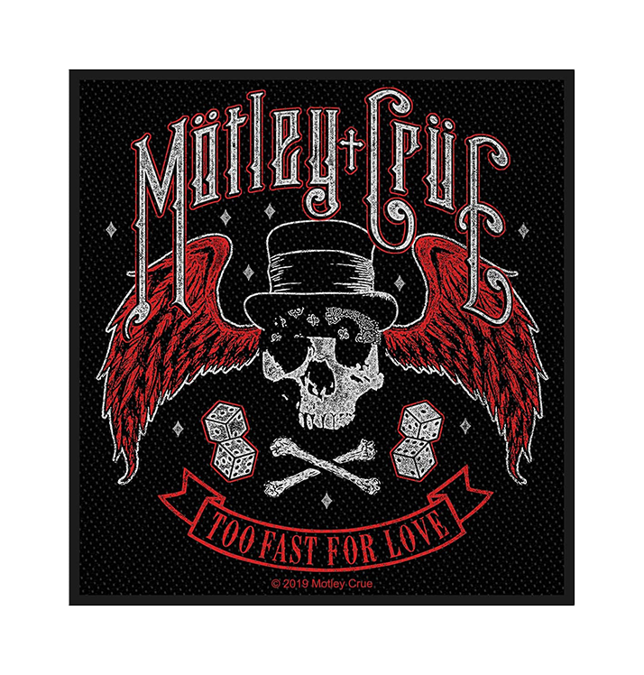 MÖTLEY CRÜE - 'Too Fast For Love' Patch