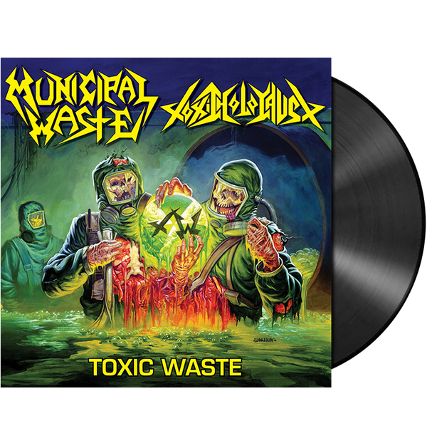 MUNICIPAL WASTE / TOXIC HOLOCAUST - 'Toxic Waste' LP