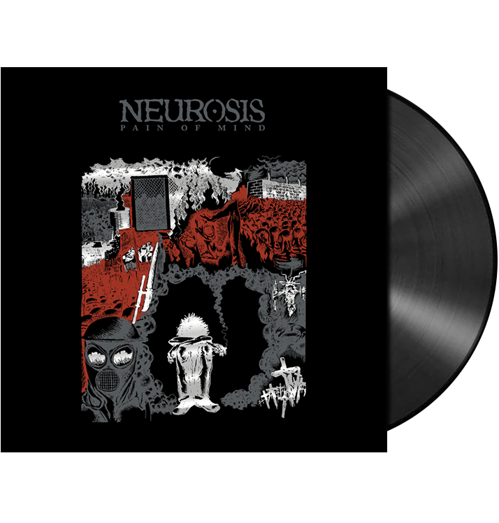 NEUROSIS - 'Pain Of Mind' LP