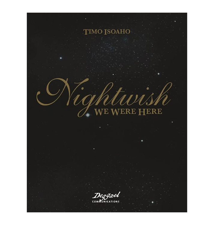 TIMO ISOAHO - 'Nightwish, We Were Here' Book