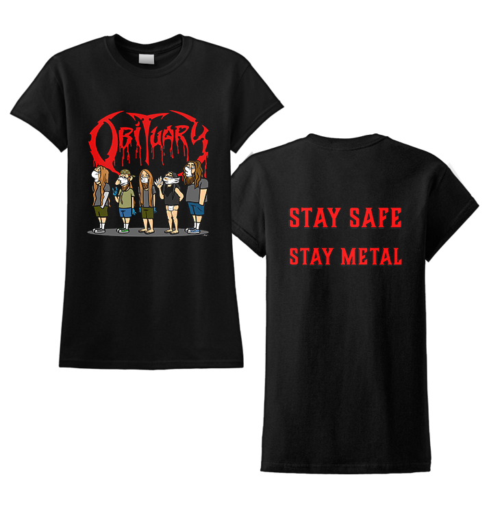 OBITUARY - 'Stay Safe' Ladies T-Shirt