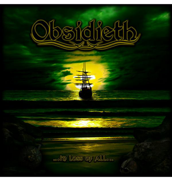 OBSIDIETH - '...in Loss of All...' CD