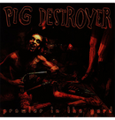 PIG DESTROYER - 'Prowler In The Yard' CD