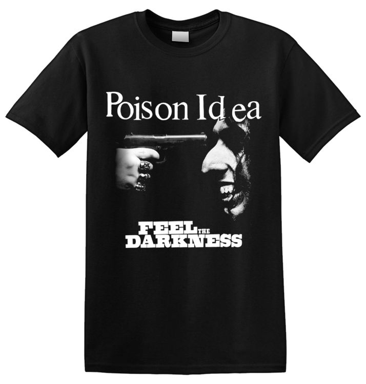 POISON IDEA - 'Feel the Darkness' T-Shirt