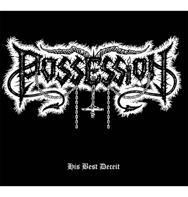 POSSESSION - 'His Best Deceit' CD