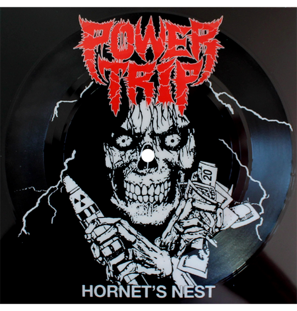 POWER TRIP - 'Hornet's Nest' 7"