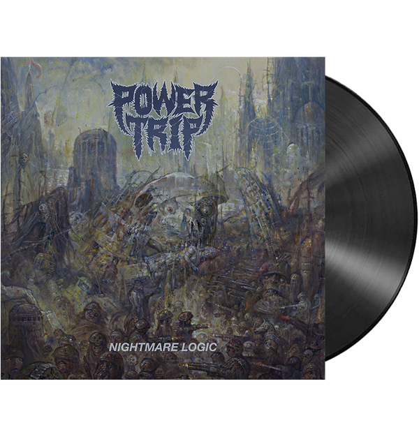 POWER TRIP - 'Nightmare Logic' LP