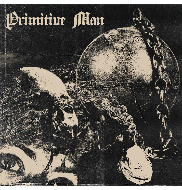 PRIMITIVE MAN - 'Caustic' CD
