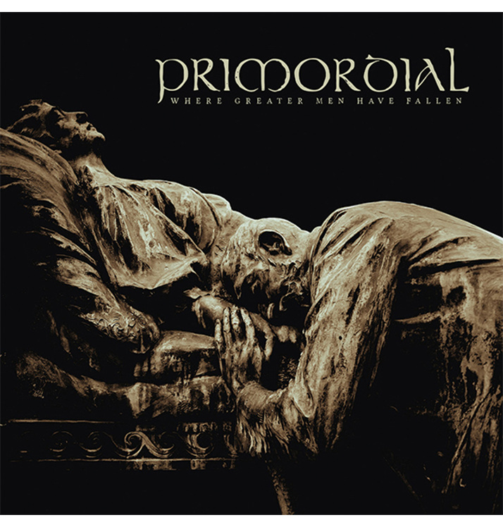 PRIMORDIAL - 'Where Greater Men Have Fallen' CD