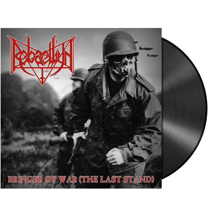 REBAELLIUN - 'Bringer of War (The Last Stand)' LP