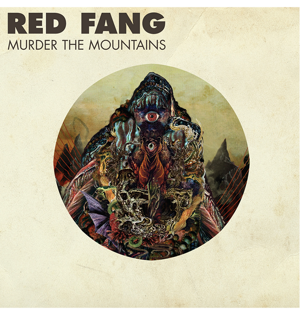 RED FANG - 'Murder The Mountains' CD