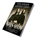 SAKIS TOLIS / DAYAL PATTERSON - 'Non Serviam: The Official Story Of Rotting Christ' Book (Hardcover)