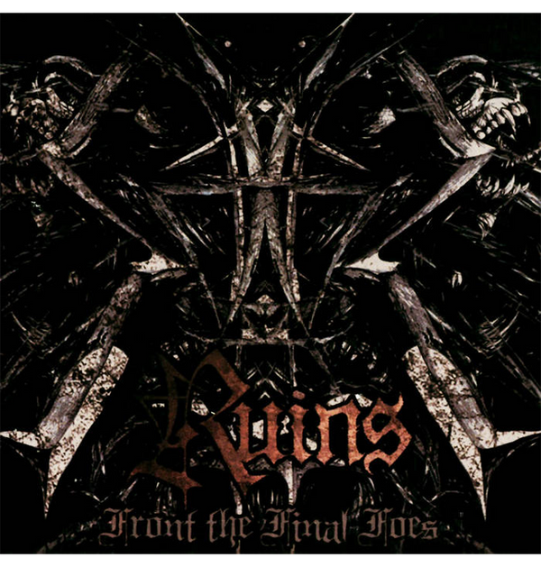 RUINS - 'Front The Final Foes' CD