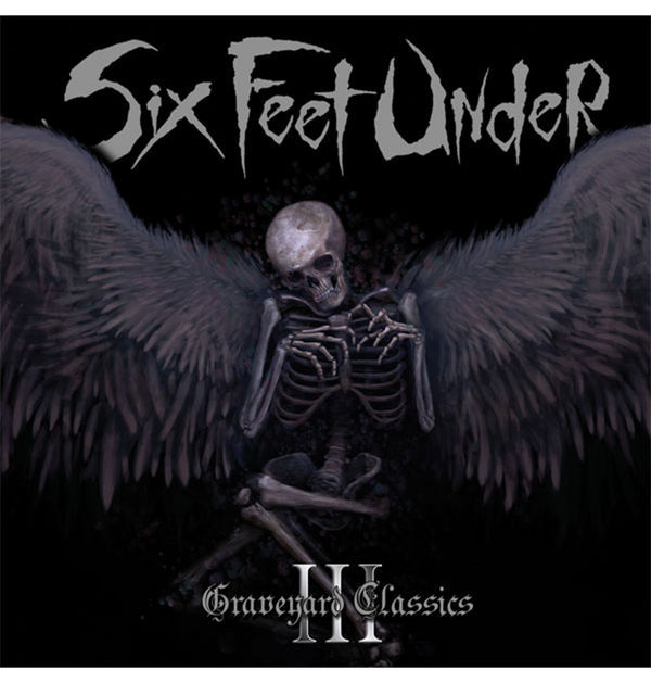 SIX FEET UNDER - 'Graveyard Classics III' CD