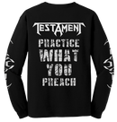 TESTAMENT - 'Practice What You Preach' Long Sleeve