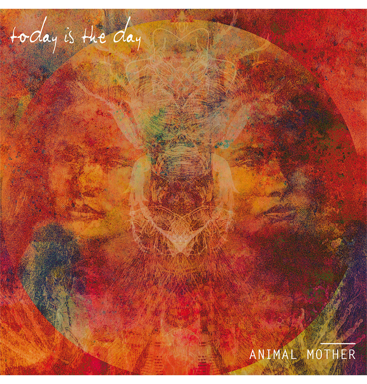 TODAY IS THE DAY - 'Animal Mother' CD