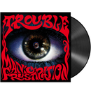 TROUBLE - 'Manic Frustration' LP (Black)