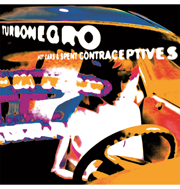 TURBONEGRO - 'Hot Cars And Spent Contraceptives' CD