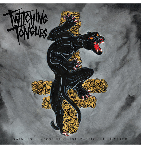 TWITCHING TONGUES - 'Gaining Purpose Through Passionate Hatred' CD