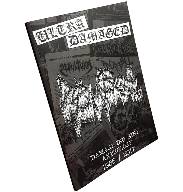 'Ultra Damaged: Damage Inc. Zine Anthology 1985 - 2017' Book