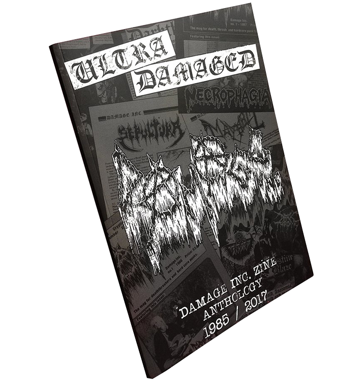 'Ultra Damaged: Damage Inc. Zine Anthology 1985 - 2017' Book