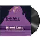 UNCLE ACID AND THE DEADBEATS - 'Blood Lust' LP (Black)