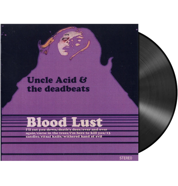 UNCLE ACID AND THE DEADBEATS - 'Blood Lust' LP