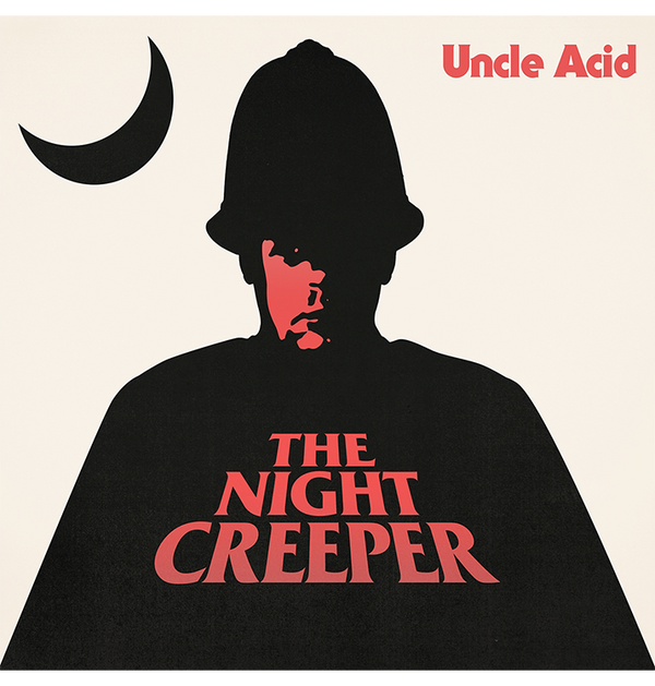 UNCLE ACID AND THE DEADBEATS - 'The Night Creeper' CD