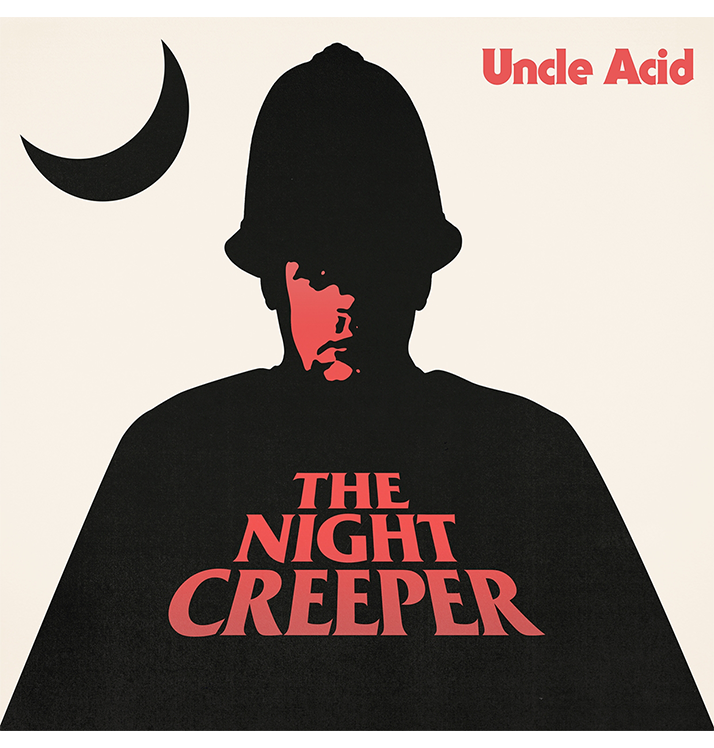 UNCLE ACID AND THE DEADBEATS - 'The Night Creeper' CD