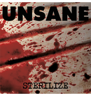 UNSANE - 'Sterilize' CD