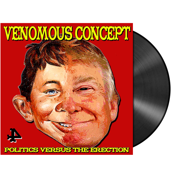 VENOMOUS CONCEPT - 'Politics Versus The Erection' LP